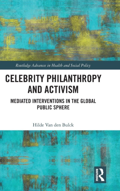 Celebrity Philanthropy and Activism
