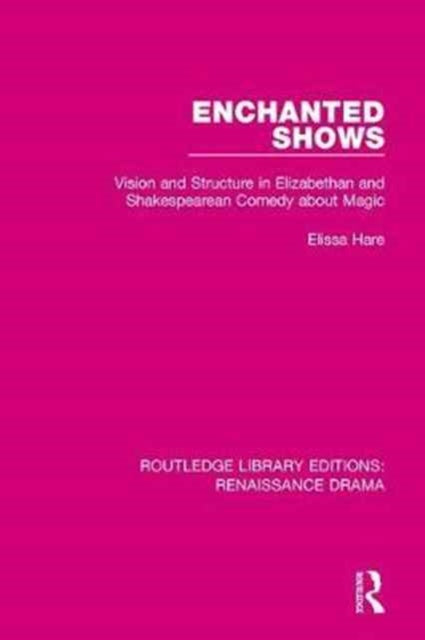 Book cover of: Enchanted Shows. By: Elissa Hare