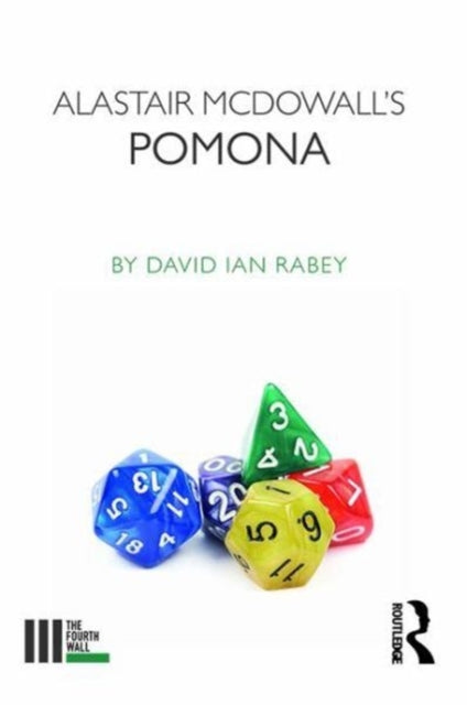 Book cover of: Alistair McDowall's Pomona. By: David Ian Rabey