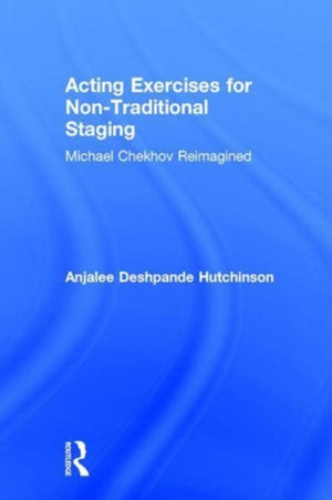 Acting Exercises for Non-Traditional Staging