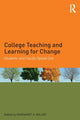 Book cover of: College Teaching and Learning for Change. By: Margaret A. Miller
