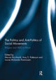 Book cover of: Politics and Anti-Politics of Social Movements. By: Marian Burchardt