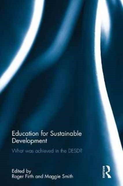 Book cover of: Education for Sustainable Development. By: Roger Firth