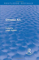 Book cover of: Routledge Revivals: Chinese Art (1935). By: Leigh Ashton
