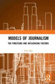 Book cover of: Models of Journalism. By: Peter Bro