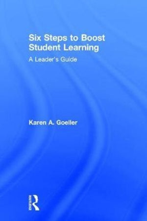 Six Steps to Boost Student Learning