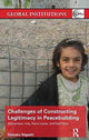 Book cover of: Challenges of Constructing Legitimacy in Peacebuilding. By: Daisaku Higashi