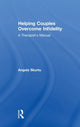 Book cover of: Helping Couples Overcome Infidelity. By: Angela Skurtu