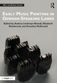 Book cover of: Early Music Printing in German-Speaking Lands