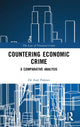 Book cover of: Countering Economic Crime. By: Axel Palmer