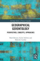 Book cover of: Geographical Gerontology. By: Mark W. Skinner