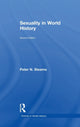 Book cover of: Sexuality in World History. By: Peter N. Stearns