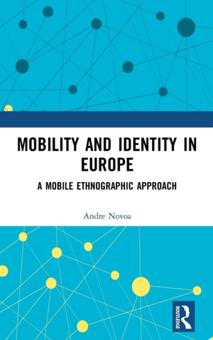 Mobility and Identity in Europe
