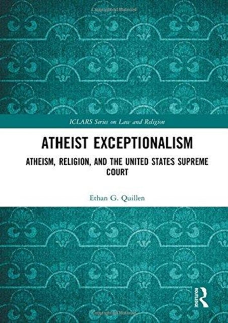 Book cover of: Atheist Exceptionalism. By: Ethan G. Quillen
