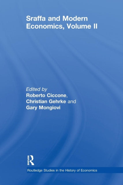 Book cover of: Sraffa and Modern Economics, Volume II. By: Roberto Ciccone