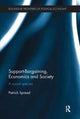 Book cover of: Support-Bargaining, Economics and Society. By: Patrick Spread