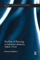 Book cover of: Rise of Planning in Industrial America, 1865-1914. By: Richard Adelstein