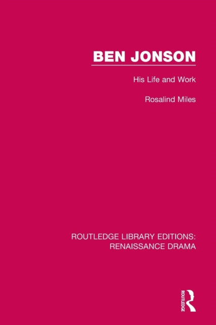 Book cover of: Ben Jonson. By: Rosalind Miles