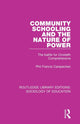 Book cover of: Community Schooling and the Nature of Power. By: Phil Francis Carspecken