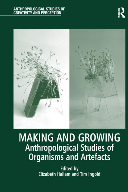 Book cover of: Making and Growing. By: Elizabeth Hallam