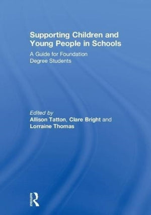 Supporting Children and Young People in Schools