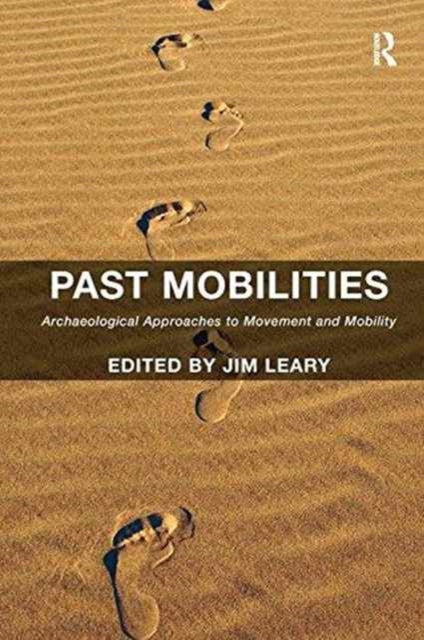 Book cover of: Past Mobilities. By: Jim Leary
