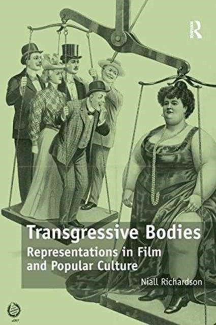 Book cover of: Transgressive Bodies. By: Niall Richardson