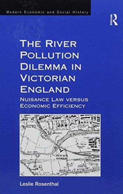 Book cover of: River Pollution Dilemma in Victorian England. By: Leslie Rosenthal