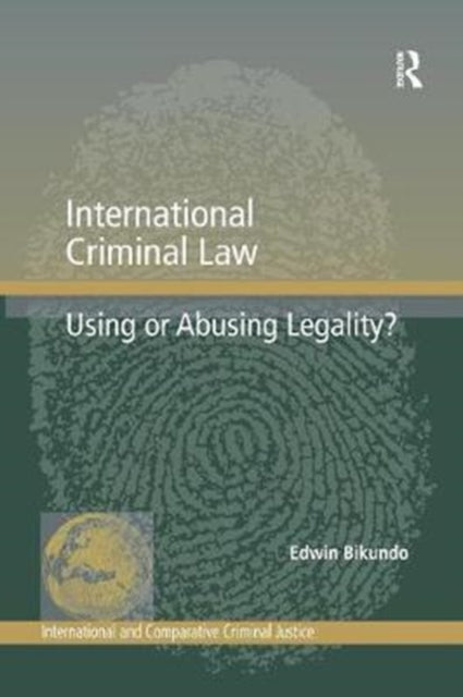 Book cover of: International Criminal Law. By: Edwin Bikundo