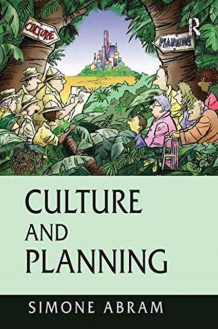 Book cover of: Culture and Planning. By: Simone Abram