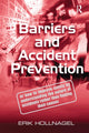 Book cover of: Barriers and Accident Prevention. By: Erik Hollnagel
