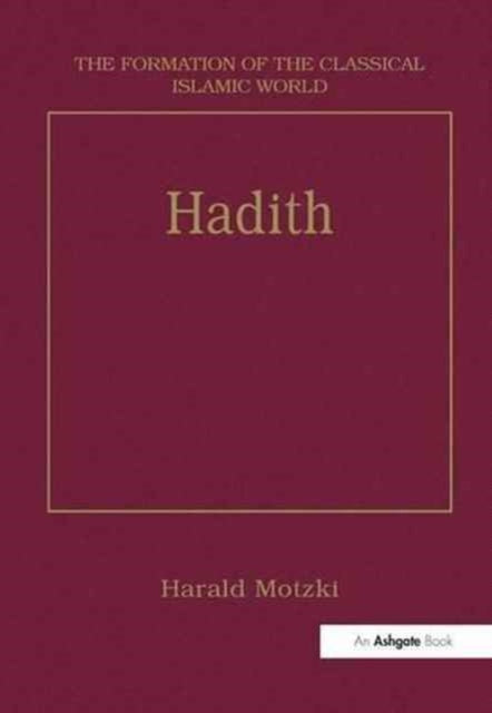 Book cover of: Hadith. By: Harald Motzki
