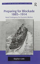 Book cover of: Preparing for Blockade 1885-1914. By: Stephen Cobb