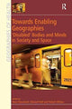 Book cover of: Towards Enabling Geographies. By: Edward Hall