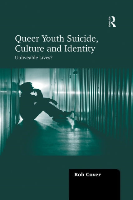 Queer Youth Suicide, Culture and Identity