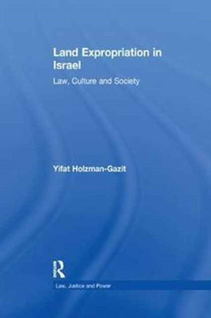 Land Expropriation in Israel