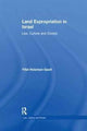 Book cover of: Land Expropriation in Israel. By: Yifat Holzman-Gazit