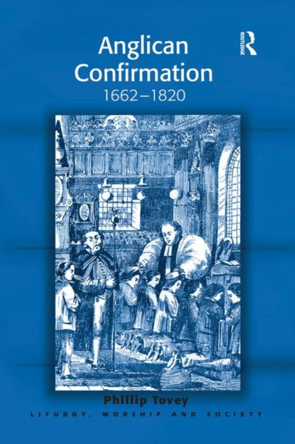 Book cover of: Anglican Confirmation. By: Phillip Tovey