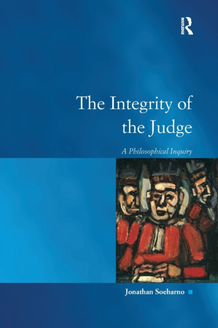 Book cover of: Integrity of the Judge. By: Jonathan Soeharno