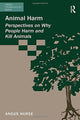 Book cover of: Animal Harm. By: Angus Nurse