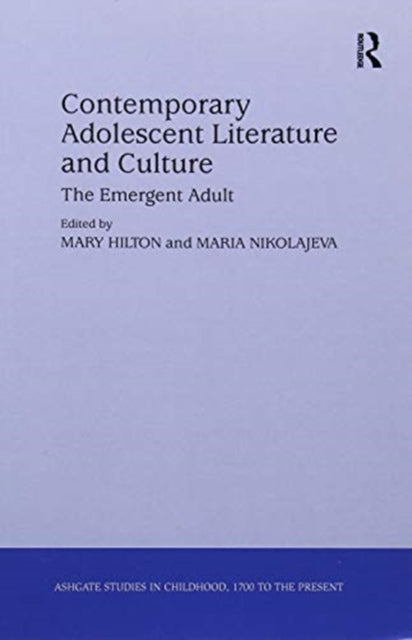 Book cover of: Contemporary Adolescent Literature and Culture. By: Maria Nikolajeva