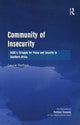 Book cover of: Community of Insecurity. By: Laurie Nathan