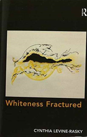 Whiteness Fractured