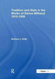 Book cover of: Tradition and Style in the Works of Darius Milhaud 1912-1939. By: Barbara L. Kelly