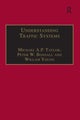 Book cover of: Understanding Traffic Systems. By: Michael A. P. Taylor