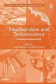 Book cover of: Neoliberalism and Technoscience. By: Marja Ylönen