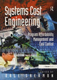 Book cover of: Systems Cost Engineering. By: Dale Shermon