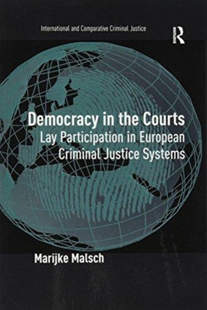 Book cover of: Democracy in the Courts. By: Marijke Malsch