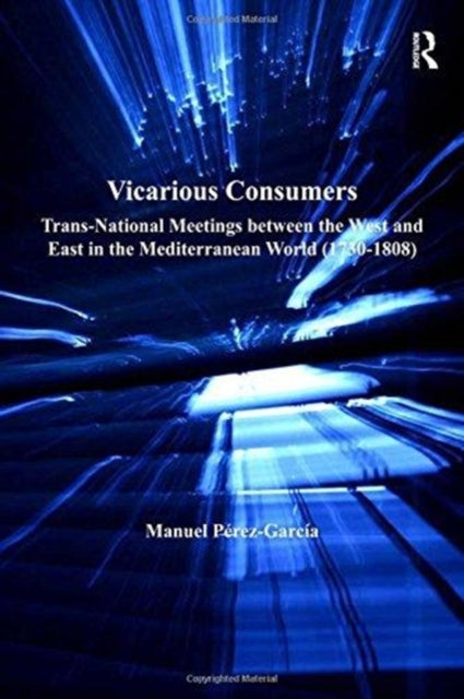 Book cover of: Vicarious Consumers. By: Manuel Perez-Garcia