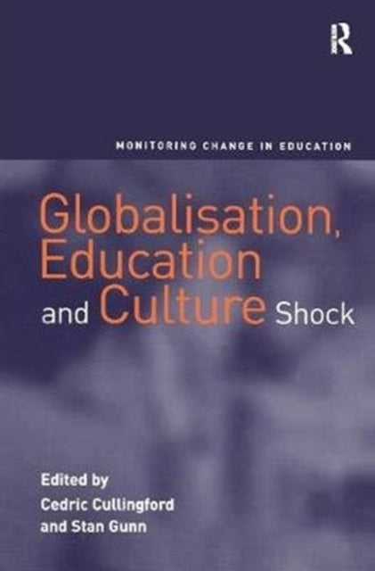 Book cover of: Globalisation, Education and Culture Shock. By: Stan Gunn